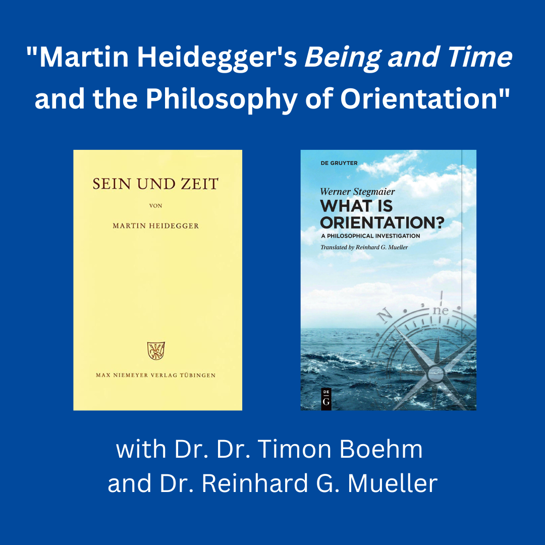 Virtual Seminar: Martin heidegger’s Being and Time and the Philosophy of Orientation