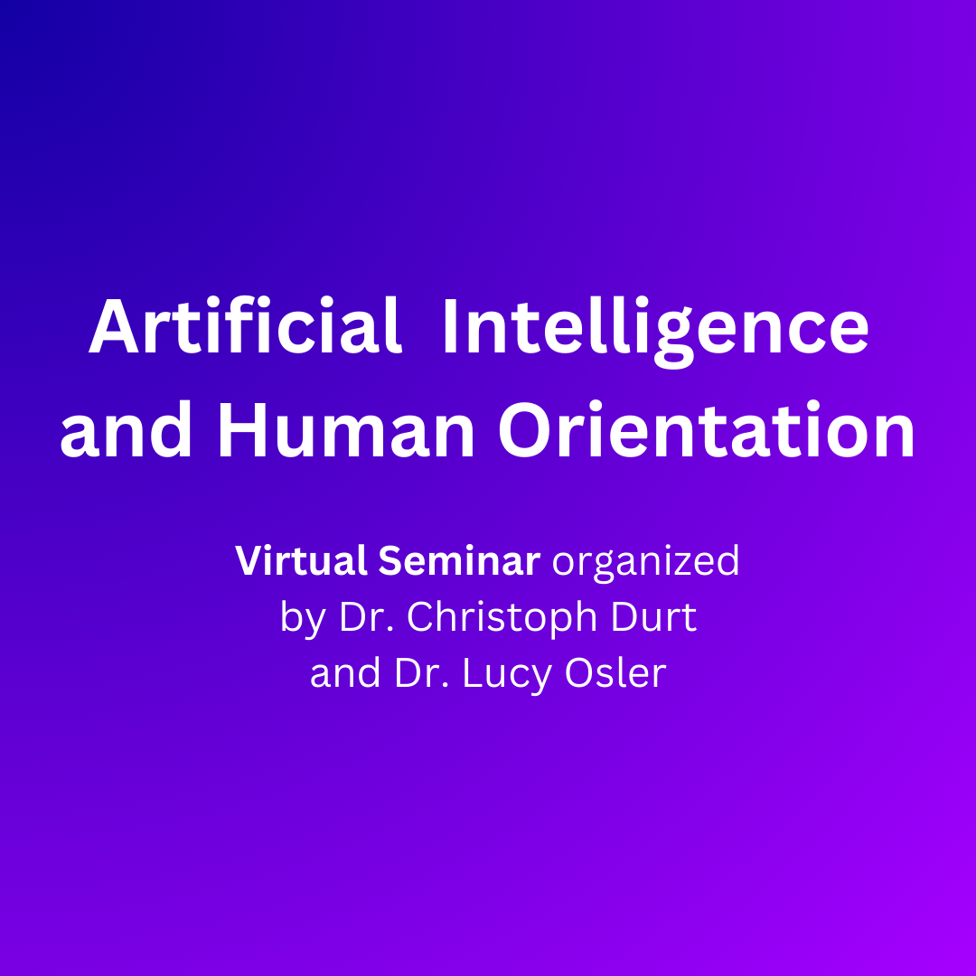 Artificial Intelligence and Human Orientation